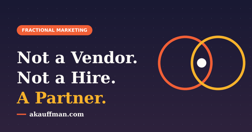 Banner with a dark dotted background, an orange 'FRACTIONAL MARKETING' badge, and the large white headline: 'Not a Vendor. Not a Hire. A Partner.' with overlapping orange and yellow rings on the right.